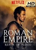 El sangriento Imperio Romano Temporada 3 [720p]